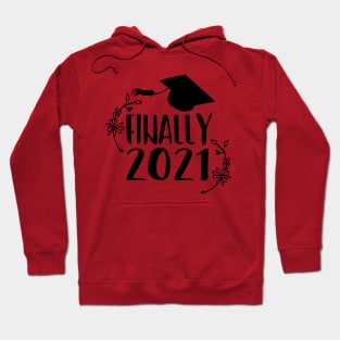 Finally 2021, black Hoodie